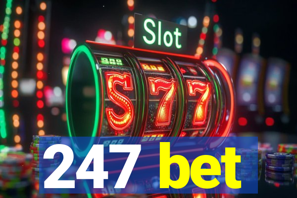 247 bet